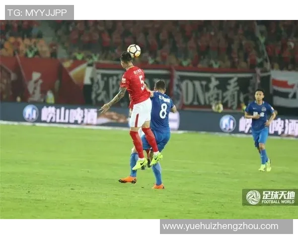 广州恒大与河南建业历年交锋回顾及战绩分析